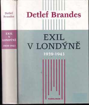 Detlef Brandes: Exil v Londýně