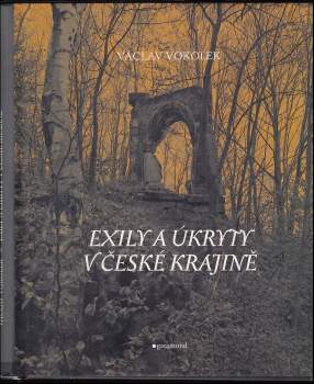 Exily a úkryty v české krajině