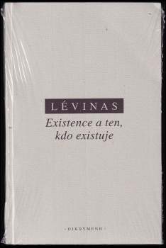 Existence a ten, kdo existuje