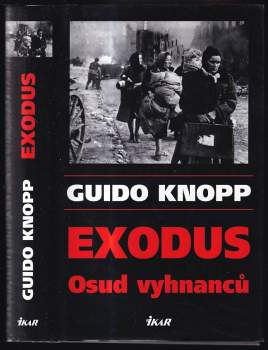 Exodus : [osud vyhnanců]