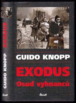 Exodus : [osud vyhnanců]