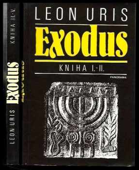 Leon Uris: Exodus. Sv. 1, kn. 1. - 2 + Sv. 2, kn, 3-5