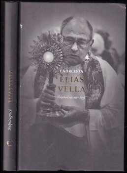 Elias Vella: Exorcista Elias Vella