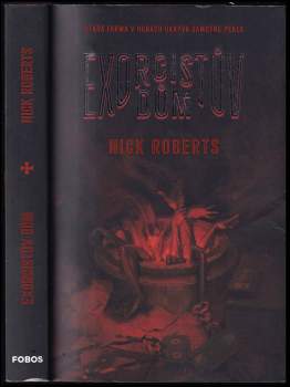 Nick Roberts: Exorcistův dům