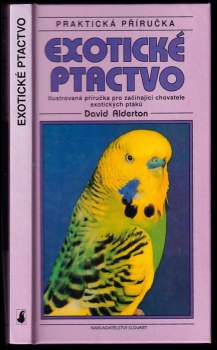 David Alderton: Exotické ptactvo