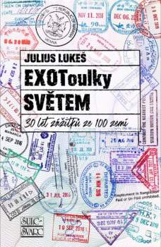 Exotoulky světem