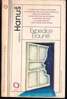 Expedice Élauné - Miroslav Hanuš (1985, Svoboda) - ID: 739830