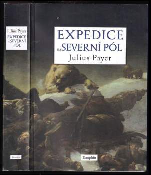 Julius Payer: Expedice na severní pól