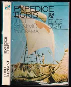Expedice Tigris - Jurij Aleksandrovič Senkevič (1987, Panorama) - ID: 438361