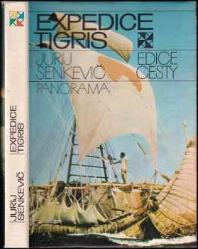 Expedice Tigris - Jurij Aleksandrovič Senkevič (1987, Panorama) - ID: 501962