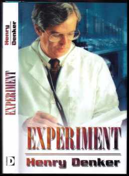 Henry Denker: Experiment