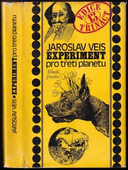 Experiment pro třetí planetu - Jaroslav Veis, Alexandr Kramer (1976, Mladá fronta) - ID: 818341