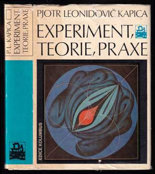Experiment, teorie, praxe