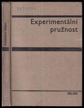 Jozef Bednár: Experimentální pružnost