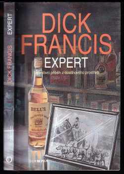 Expert : detektivní příběh z dostihového prostředí - Dick Francis (1995, Olympia) - ID: 837447
