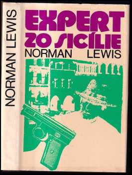Expert zo Sicílie - Norman Lewis, Narman Lewis (1985, Pravda) - ID: 832894