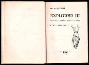 Rudolf Faukner: Explorer III - utopistický román z atomového věku