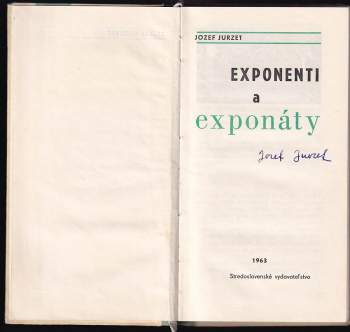 Jozef Jurzet: Exponenti a exponáty