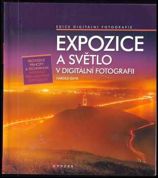 Expozice a světlo v digitální fotografii