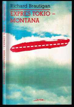 Expres Tokio-Montana - Richard Brautigan (1994, Jota) - ID: 514017