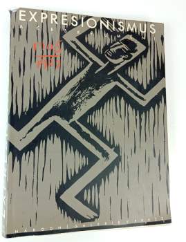 Expresionismus a české umění 1905 - 1927