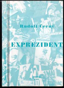 Rudolf Černý: Exprezident