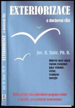 Joe H Slate: Exteriorizace a duchovní růst