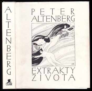 Peter Altenberg: Extrakty života