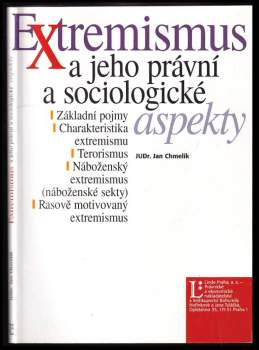 Extremismus a jeho právní a sociologické aspekty