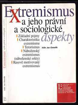 Extremismus a jeho právní a sociologické aspekty