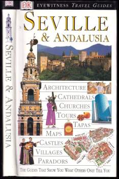 Eyewitness Travel Guide to Seville and Andalusia