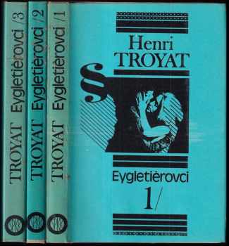 Eygletiérovci 1 - 3 KOMPLET