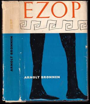 Arnolt Bronnen: Ezop