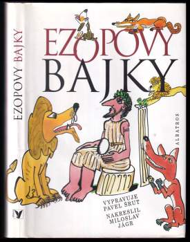 Pavel Šrut: Ezopovy bajky