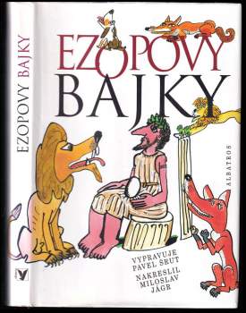 Pavel Šrut: Ezopovy bajky