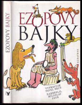 Pavel Šrut: Ezopovy bajky