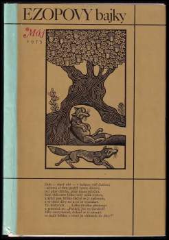 Ezopovy bajky ; přeložil Rudolf Kuthan ; původní dřevoryty Zdeněk Mézl