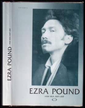 Petr Mikeš: Ezra Pound