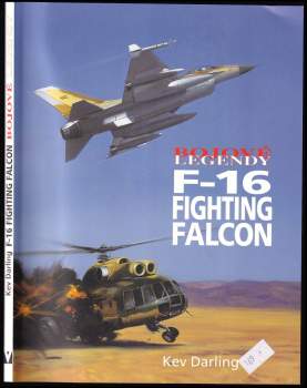 Kev Darling: F-16 Fighting Falcon