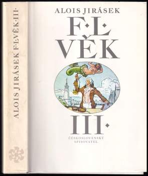 Alois Jirásek: F. L. Věk