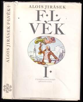 Alois Jirásek: F. L. Věk