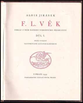 Alois Jirásek: F. L. Věk