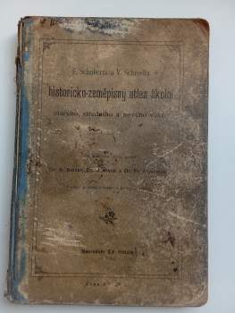 F. Schuberta a V. Schmidta historicko-zeměpisný atlas školní starého, středního a nového věku