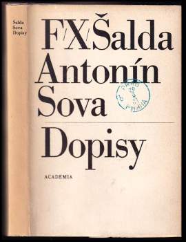 F. X. Šalda; Antonín Sova - Dopisy