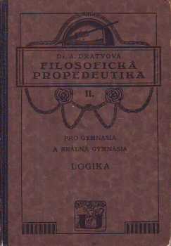 Filosofická propedeutika pro gymnasia a reálná gymnasia