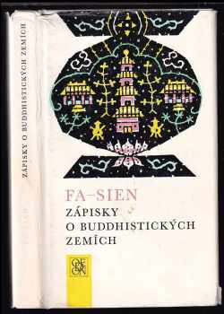 Zápisky o buddhistických zemích - Faxian, Fa-Sien (1972, Odeon) - ID: 584059