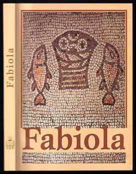 Fabiola : cirkev v katakombách