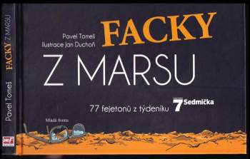 Pavel Tomeš: Facky z Marsu