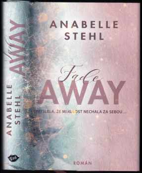 Anabelle Stehl: FadeAway