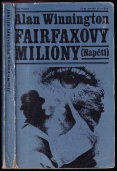 Alan Winnington: Fairfaxovy miliony